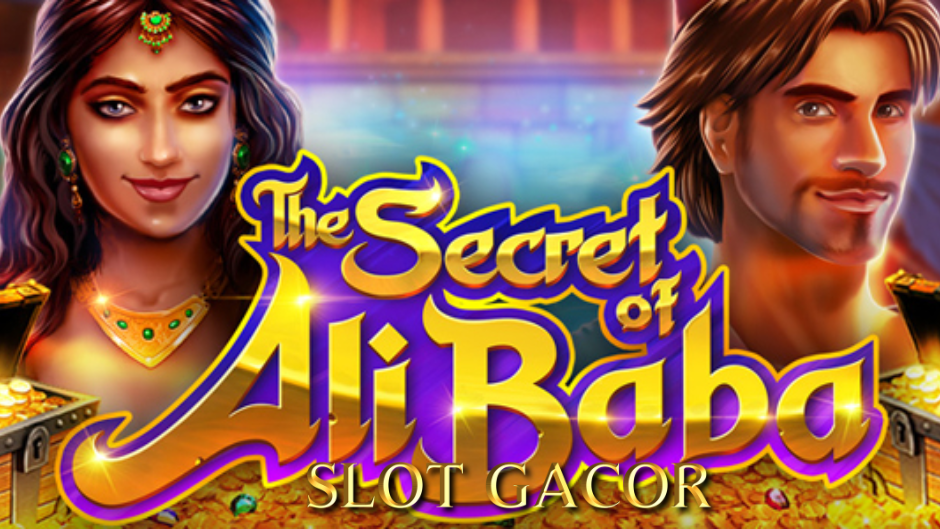 Ali Baba Slot: Menjelajahi Harta Karun Legendaris di Dunia Slot Online