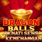 Dragon Ball Slot: Petualangan Epik dan Energi Super di Dunia Slot Online