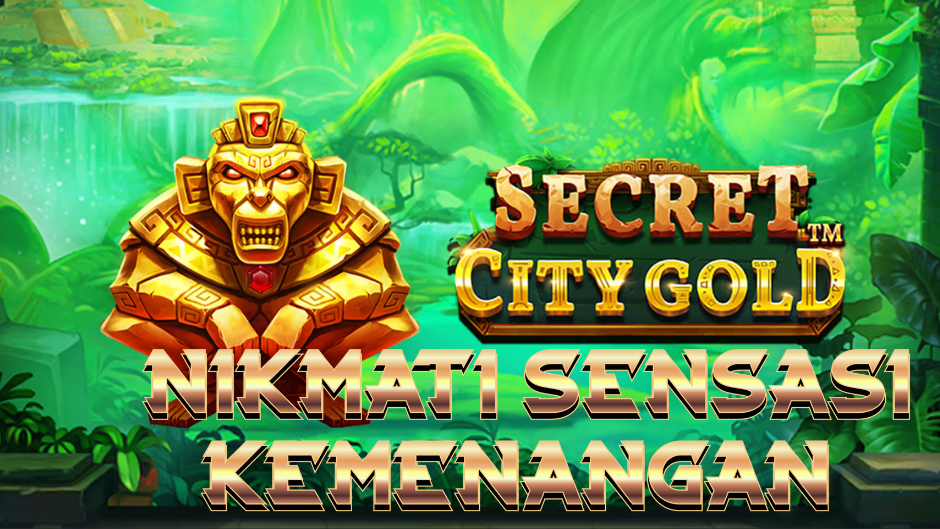 Secret City Gold: Menemukan Harta Karun Tersembunyi di Kota Rahasia